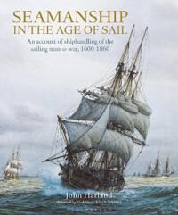 Seamanship In The Age Of Sail Av John Harland