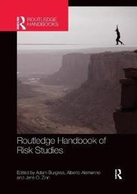 Burgess Adam Routledge Handbook of Risk Studies