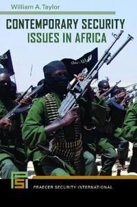 Taylor William A. Contemporary Security Issues in Africa