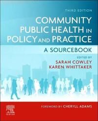 Community Public Health In Policy And Practice