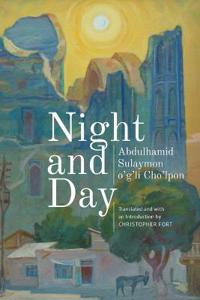 Cho’lpon, Abdulhamid Sulaymon o’g’li Night and Day (1644690470) Cho’lpon, Abdulhamid Sulaymon o’g’li Night and Day (1644690470)