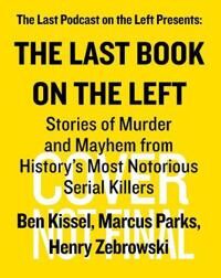 The Last Book On The Left Av Ben Kissel, Marcus Parks, Henry Zebrowski