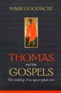 Goodacre, Mark Thomas and the Gospels