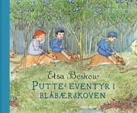 Elsa Beskow Elsa Puttes eventyr i Blåbærskoven