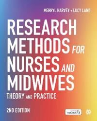 Harvey Merryl Research Methods for Nurses and Midwives Harvey Merryl Research Methods for Nurses and Midwives