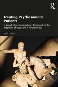 Treating Psychosomatic Patients Av Joeri Calsius