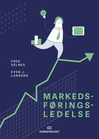 Markedsføringsledelse Av Even J. Lanseng, Fred Selnes