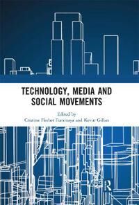 Fominaya Cristina Flesher Technology Media and Social Movements