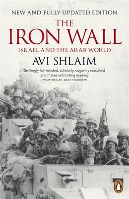 The Iron Wall  Israel and the Arab World