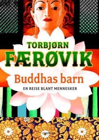 Buddhas Barn Av Torbjørn Færøvik