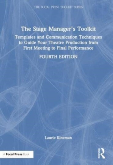 The Stage Manager's Toolkit The Stage Manager's Toolkit