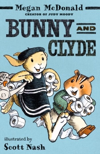 Bunny and Clyde Bunny and Clyde