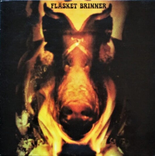 Fläsket Brinner Fläsket Brinner LP/Vinyl Fläsket Brinner Fläsket Brinner LP/Vinyl