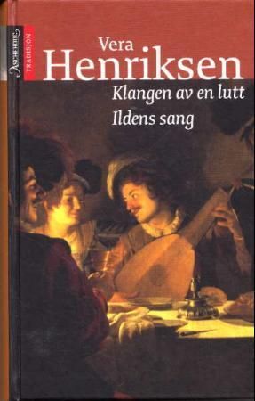 Aschehoug & Co Klangen av en lutt ; Ildens sang