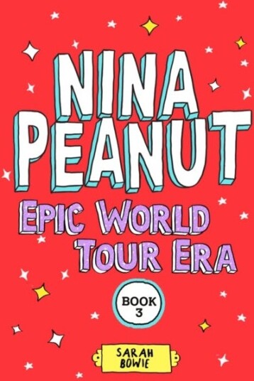 Nina Peanut: Epic World Tour Era (Book 3) Nina Peanut: Epic World Tour Era (Book 3)