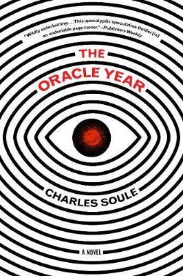 The Oracle Year A Novel