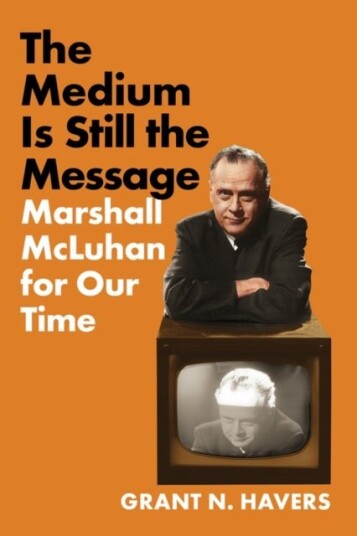 The Medium Is Still the Message The Medium Is Still the Message