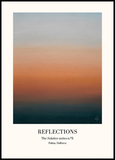 Reflections   the Solstice Series Nr. 3 Plakat Plakat / 50x70cm