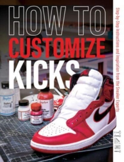 How To Customize Kicks Av Customize Kicks Magazine