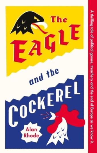 The Eagle and the Cockerel The Eagle and the Cockerel