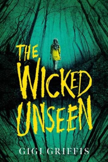 The Wicked Unseen Av Gigi Griffis