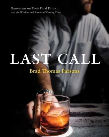 Last Call Av Brad Thomas Parsons