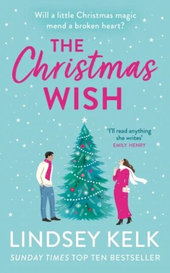 The Christmas Wish Av Lindsey Kelk