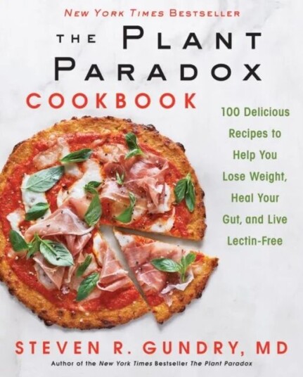 The Plant Paradox Cookbook Av Steven Gundry