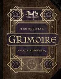 Buffy The Vampire Slayer - The Official Grimoire Willow Rosenberg Av Andrea Robinson Buffy The Vampire Slayer - The Official Grimoire Willow Rosenberg Av Andrea Robinson