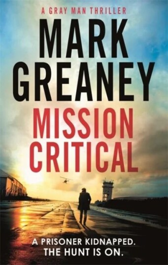 Mission Critical Av Mark Greaney