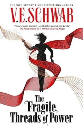 The Fragile Threads of Power - export paperback (Signed edition) av V.E. Schwab