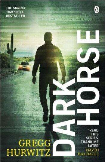 Dark Horse Av Gregg Hurwitz Dark Horse Av Gregg Hurwitz