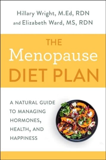 Menopause Diet Plan Av Hillary Wright, Elizabeth M. Ward M.S. R.D.