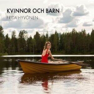 Frida Hyvönen Kvinnor Och Barn LP/Vinyl