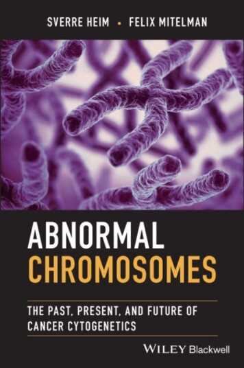 Abnormal Chromosomes Av Sverre (The Norwegian Radium Hospital Norway) Heim, Felix (University Of Lund Sweden) Mitelman