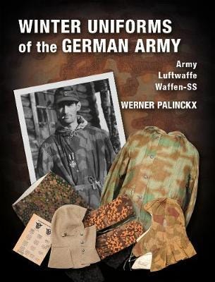 Winter Uniforms Of The German Army Av Werner Palinckx