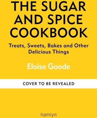 The Sugar and Spice Cookbook