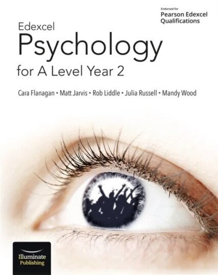 Edexcel Psychology For A Level Year 2: Student Book Av Cara Flanagan, Matt Jarvis, Rob Liddle, Julia Russell, Mandy Wood