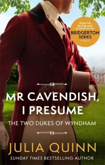 Mr Cavendish, I Presume Av Julia Quinn Mr Cavendish, I Presume Av Julia Quinn