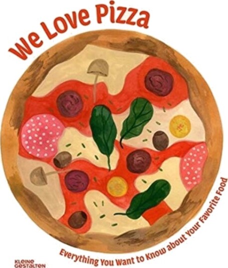 We Love Pizza Av Elenia Beretta We Love Pizza Av Elenia Beretta