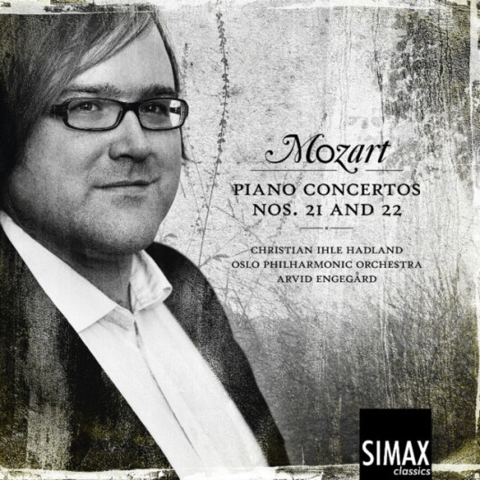 Christian Ihle Hadland, Arvid Engegård, Oslo Philharmonic Orchestra Christian Ihle Hadland Mozart: Piano Concertos 21 And 22 CD