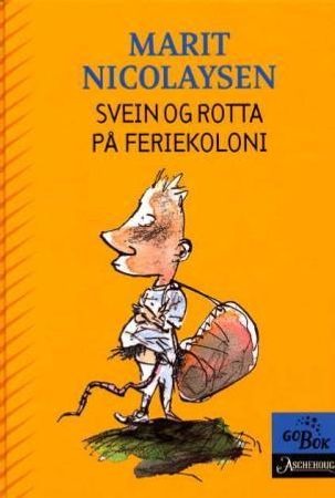 Svein og rotta på feriekoloni, Veldig pen bok / som ny