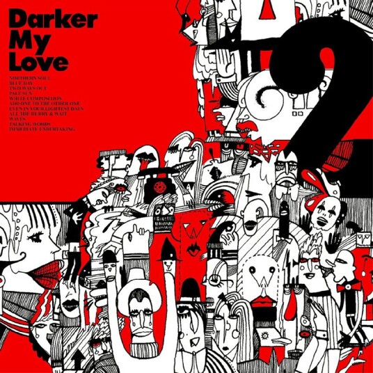 Darker My Love 2 Vinyl