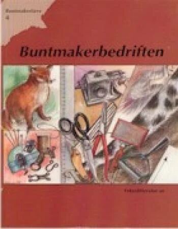 Buntmakerlære 4 Av Odd Gytri, Morten Ø. Klemp, Marit Reiersgård, Svanhild Stokke, Tom Walker, Jostein Årskog