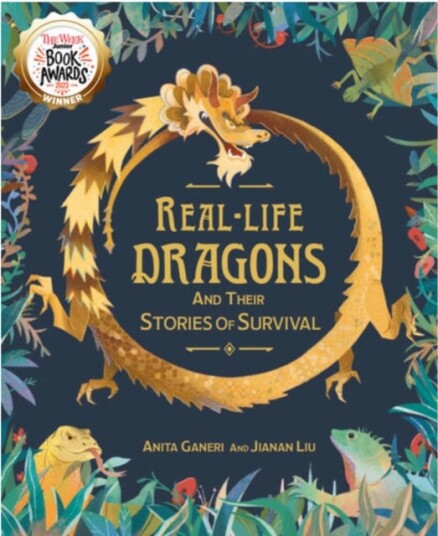 Real-Life Dragons And Their Stories Of Survival Av Anita Ganeri
