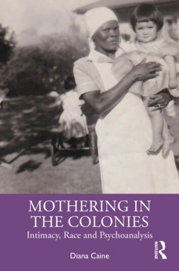 Mothering in the Colonies