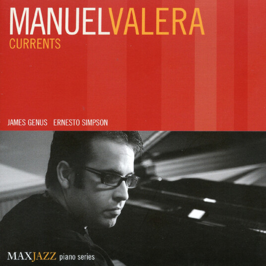 Manuel Valera Currents CD
