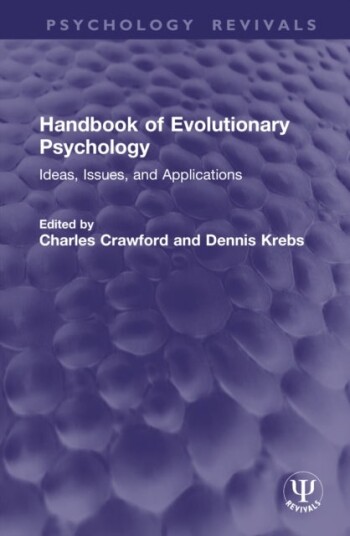 Handbook of Evolutionary Psychology Handbook of Evolutionary Psychology