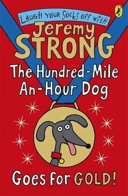 The Hundred-Mile-An-Hour Dog Goes For Gold! Av Jeremy Strong