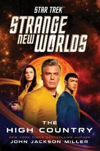 Star Trek: Strange New Worlds: The High Country Av John Jackson Miller